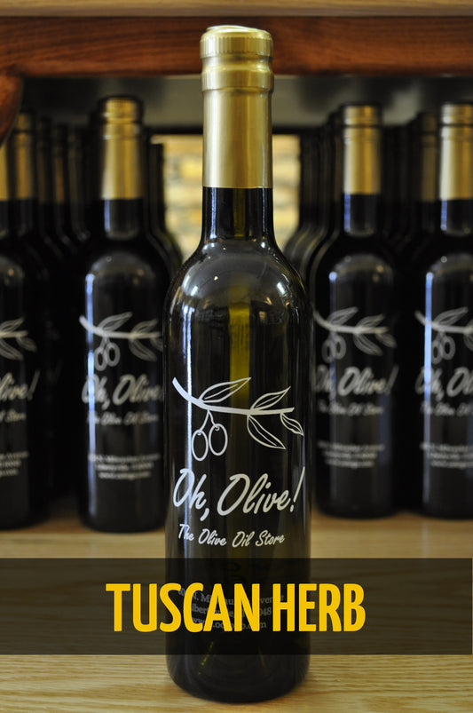 Tuscan Herb flavored Olive Oil