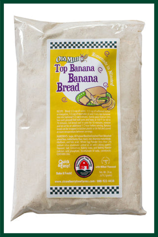Top Banana Banana Bread - Strawberry Tree Farms